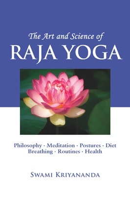 Art and Science of Raja Yoga